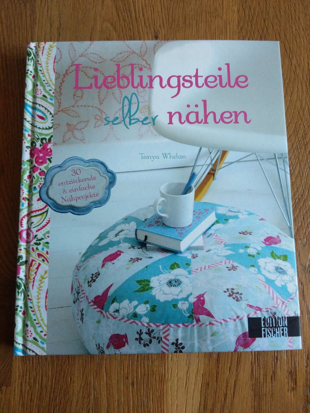 Libri: Nähbuch "Lieblingsteile selber nähen" - DIY Mode Ideen – Usato da Oberdiessbach venduto da melvinj