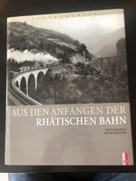 Buch Aus den Anfangen der Rhätischen Bahn Camartin