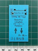 Saas-Fee - Längfluh / Felskinn, altes Luftseilbahn Ticket