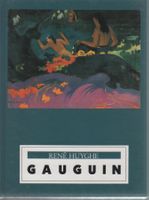 René Huyghe - Gauguin (Gondrom Verlag GmbH 1993)