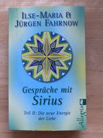 Gespräche mit Sirius Teil 2 - Ilse-Maria & Jürgen Fahrnow