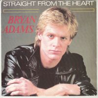 Bryan Adams - Straight from the Heart 7" Vinyl 1983