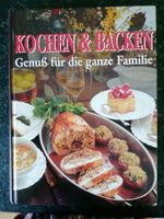 Kochen und Backen - Genuss für die ganze Familie