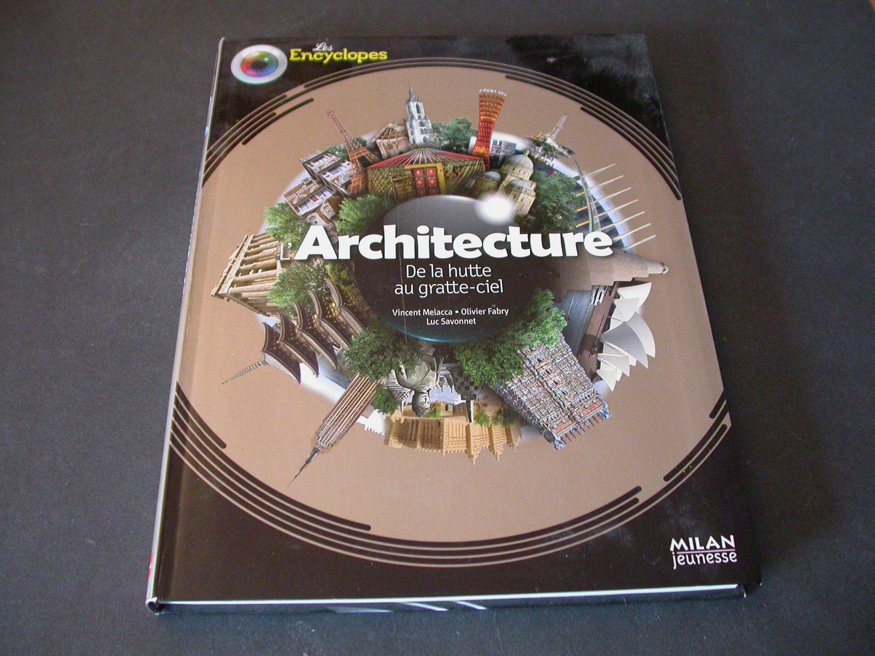 Bücher: Architecture - de la hutte au gratte-ciel – Gebraucht aus Zürich von Marcel6887