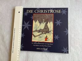 Die Christrose Ein Weihnachtsmärchen von Sepp Bauer