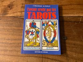 L'avenir révélé par les TAROTS, livre ésotérique