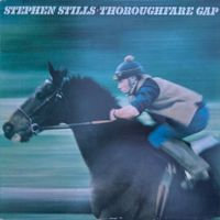 STEPHEN STILLS - THOROUGHFARE GAP