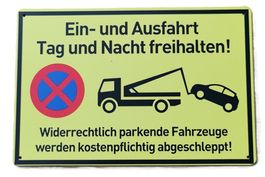 Ein- und Ausfahrt freihalten! - Blechschild  (neu, OVP)