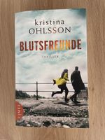 Blutsfreunde - Kristina Ohlsson