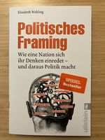 Politisches Framing von Elisabeth Wehling