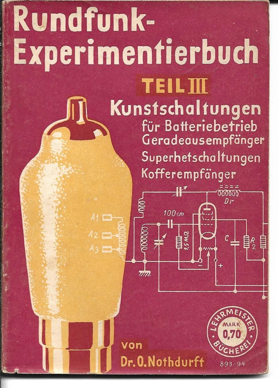 Livres: Rundfunk-Experimentierbuch Teil 3 – D'occasion à Zwingen par Celerio100