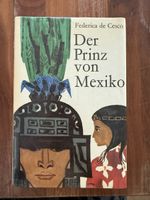 Federica de Cesco Der Prinz von Mexiko Buch