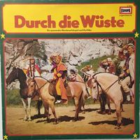 Karl May – Durch die Wüste (LP)