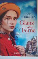 Roman "Glanz der Ferne" von Iny Lorentz