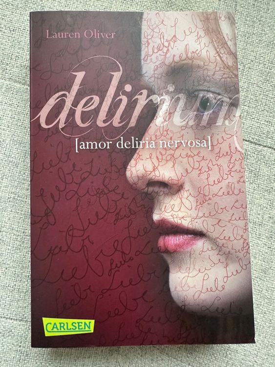 Delirium (Lauren Oliver) (Gebraucht) in Oetwil am See für CHF 5 – nur ...
