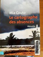 Le Cartographe des absences (Mia Couto)