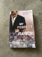My perfect fake Fiance - Leander Rose
