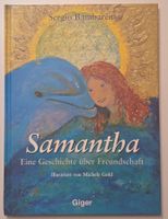 SAMANTHA Delfin Geschichte zu Freundschaft Sergio Bambaren