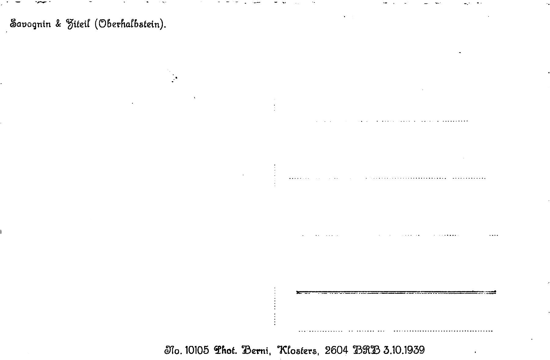 Ansichtskarten: 2x Savognin – Gebraucht aus Ottikon b.Kemptth. von Neptun1974 1
