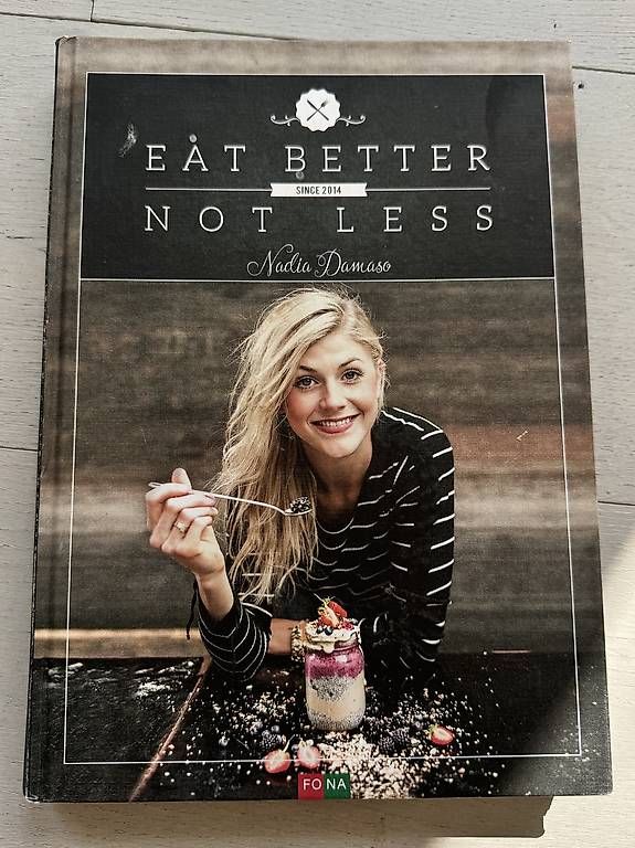 Libri: Nadja Damaso Eat better not less  – Usato da Kilchberg ZH venduto da sporty_alex