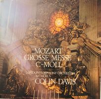 Mozart – Grosse Messe c-moll, KV 427 (LP, Colin Davis)