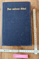 "Aus unserer Bibel" - Lesebuch für Kirche, Schule, Haus 1935