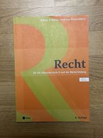 Recht für die Sekundarstuffe 2 und die Weiterbildung