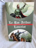 Livre "Le Roi Arthur Lancelot" Claude Merle