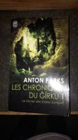 Anton Parks Les chroniques du Girku tome 1