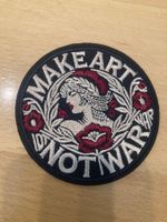 Make Art Not War Patch Sticker Aufnäher 102