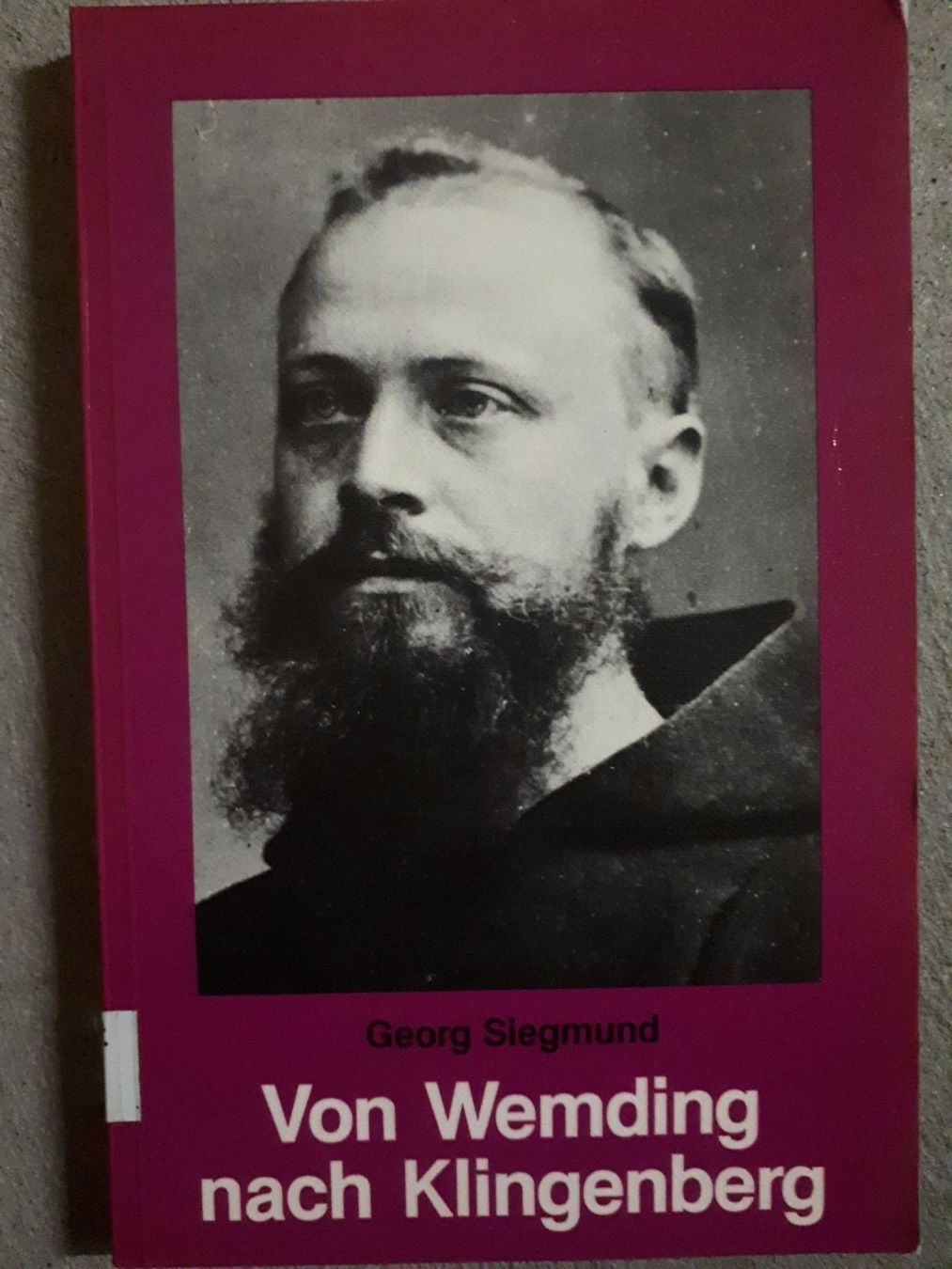 Libri: Georg Siegmund Von Wemding nach Klingenberg – Usato da Basel venduto da Alacant