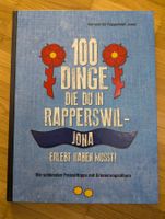 "100 Dinge Rapperswil-Jona: Sommer-Erlebnisse für dich!"