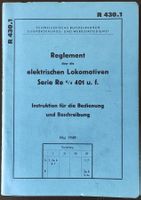 SBB Reglement elektr. Lokomotiven Serie Re 4/4 401ff 1949