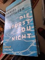 Buch Daniel Glattauer :Die spürst Du nichtt