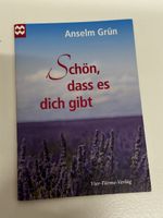 Buch Schön, dass es dich gibt Anselm Grün guter Zustand