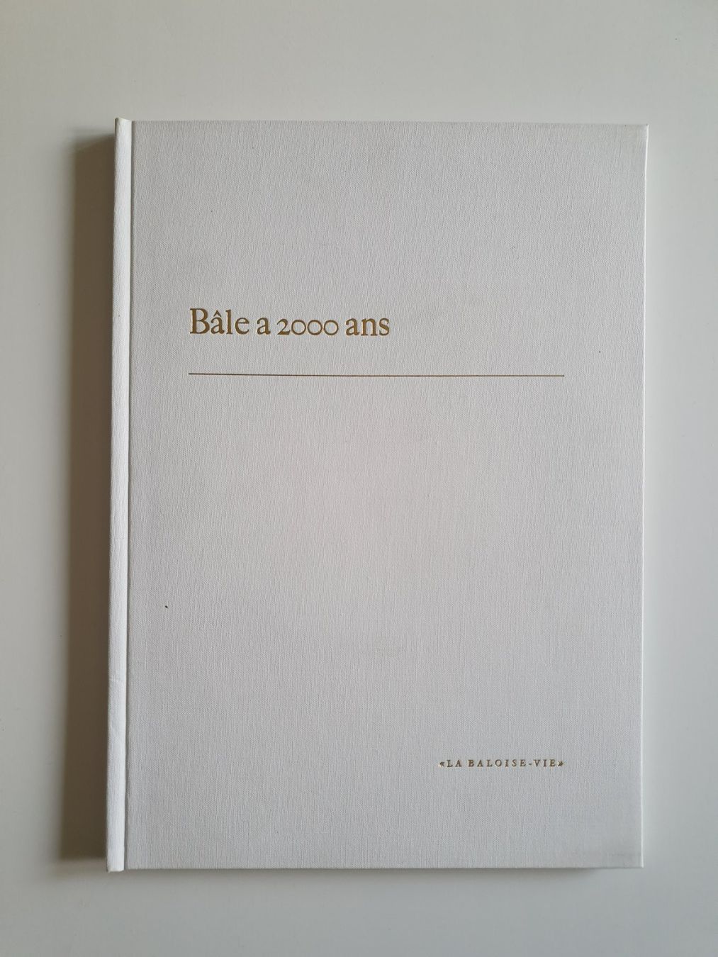 Bücher: Bâle a 2000 ans, La Baloise Vie 1957, Hans Räber – Gebraucht aus Martigny von Abm1000