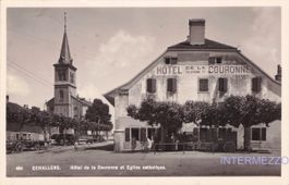 Echallens VD // 1936 Hotel de la Couronne Eglise