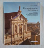 Die Jesuitenkirche in Solothurn / Buch 1987 ab Fr. 8.-