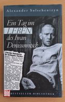 Solschenizyn: Ein Tag im Leben des Iwan Denissowitsch