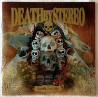 Death By Stereo – Death For Life - CD - 2005 - First Press