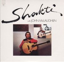 Shakti [COLUMBIA Legacy] with John McLaughlin, Zakir Hussain