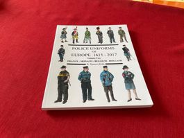 Police Uniforms of Europe 1615 - 2017 Volume Two Paperback