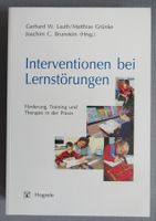 Interventionen bei Lernstörungen - Förderung, Training ...
