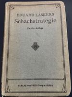 Antikes Schachbuch "Schachstrategie" von Eduard Lasker 1914