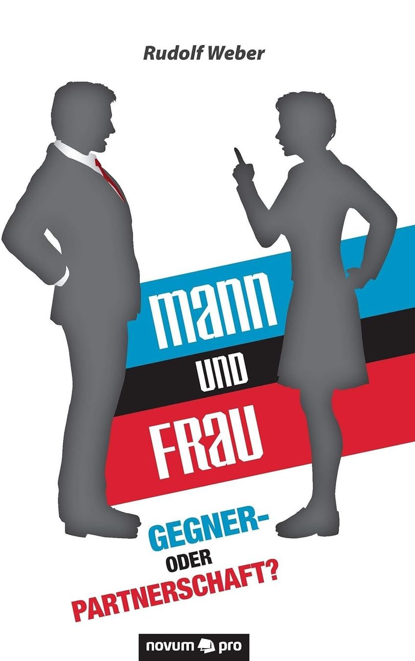 Livres: Mann und Frau Gegner- oder Partnerschaft? von Rudolf Weber – D'occasion à Basel par Luge