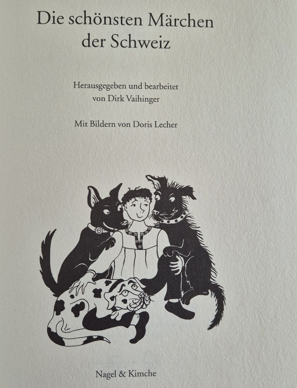 Libri: Die schönsten Märchen der Schweiz, Buch – Usato da Zofingen venduto da Sammelsurium92 2