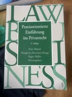 Praxisorientierte Einführung ins Privatrecht