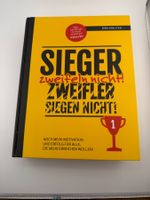 Dirk Kreuter - Sieger zweifeln nicht! Motivations-Buch!