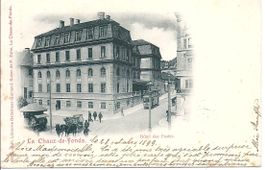 LA CHAUX - de - FONDS, tram et hôtel des postes