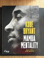 Kobe Bryant Mamba Mentality Mein Weg zum Erfolg Buch